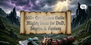 600-orc-names-guide-mighty-ideas-for-dnd-skyrim-and-fantasy